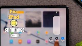 iPad Brightness Keeps Dimming? - Fix iPad Brightness Issue on iPad Pro/Air/Mini!