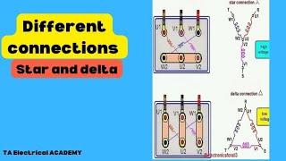 Different connections between star & delta || TA ELECTRICAL ACADEMY