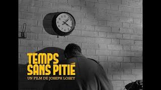 Temps sans pitié de Joseph Losey : bande-annonce 2020