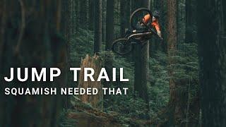 Squamish's Newest Jump Trail Is Opening!