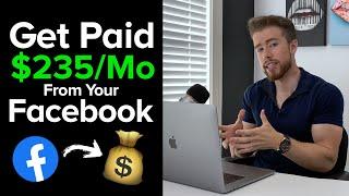  How To Make $235/Month With Your Facebook Profile - 2022