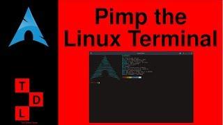 Pimp The Linux Terminal | Customize The Linux Teminal