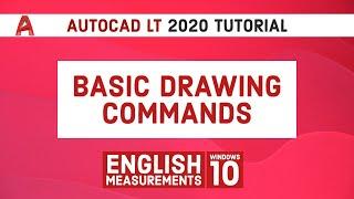 Autocad LT 2020 Tutorial | Basic Drawing Commands