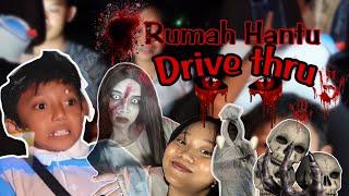 MASUK RUMAH HANTU DRIVE THRU‼️HAMPIR PINGSAN