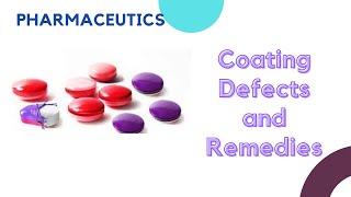 Coating Defects and Remedies