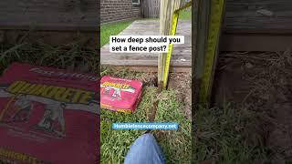 How deep should you set a fence post?