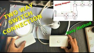 How To Wire 2 Way Light Switch Connection/Explained with Circuit Diagram