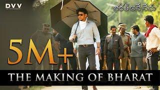 The Making of Bharat Ane Nenu | Mahesh Babu | Siva Koratala | DSP | DVV Entertainment