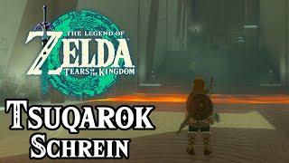 Tsuqarok Schrein Guide für Zelda: Tears of the Kingdom