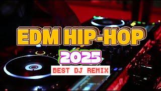 DJ HIP-HOP MASHUP 2025 | Edm Party Songs Mashup Megamix Nonstop by DJJesstony