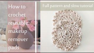 How To CROCHET REUSABLE Face PADS ~ Crochet For BEGINNERS