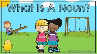 What is a Noun? (Nouns for Kindergarten/First Grade)