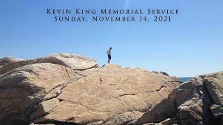 Kevin King Memorial (May 17 Edit)