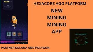 HEXACORE AGO NEW MINING MINI APP TELAGRAM