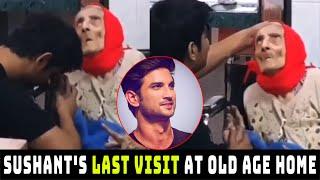 Sushant Singh Rajput Last Memories And Visit At Old Age Home | Getting Blessing By One Old Lady .