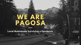 We Are Pagosa: Local Businesses Surviving a Pandemic