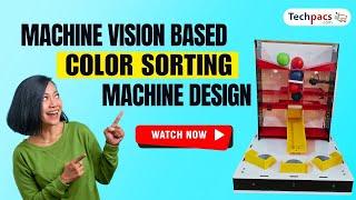Machine Vision Based Color Sorting Machine Design Using ESP32