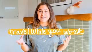 How I quit my job, started freelancing, traveled the world (& you can too)