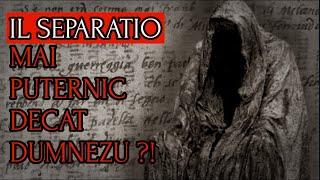 Cartea Interzisă De Vatican - Il Separatio - Mai Puternic Decât Dumnezeu?