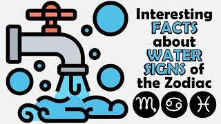 Interesting Facts about Water Signs of the Zodiac | Zodiac Talks