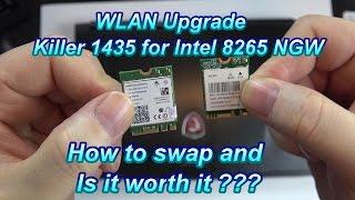 How to replace a wireless card in a laptop (Intel 8265 vs Killer 1435)