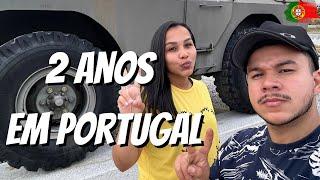 2 ANOS EM PORTUGAL  + NOSSA EXPERIÊNCIA