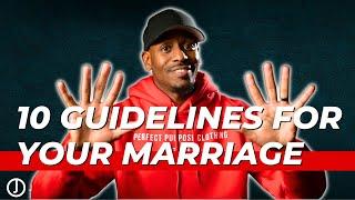 10 Guidelines to Have a Great Marriage | Jonathan Evans | Jonathan Evans