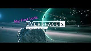 My First Impressions of Everspace 2