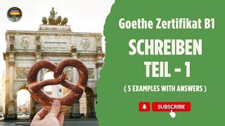 Goethe Zertifikat B1 Exam || Schreiben Teil - 1 with Answers || Video - 2