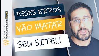 Os Principais Erros Cometidos Ao Usar o Elementor Que Podem Fazer Seu Site DESABAR