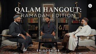 Qalam Hangout: How Do We Become Ungrateful? (Juz 6 Reflections)