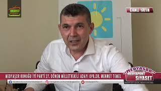 MEDYAŞOR KONUĞ OPR.DR. MEHMET TEMEL