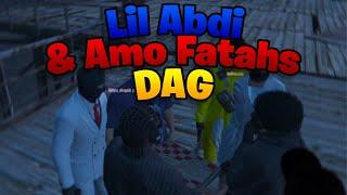Lil Abdi & Amo Fatah's Dag | Unive RP