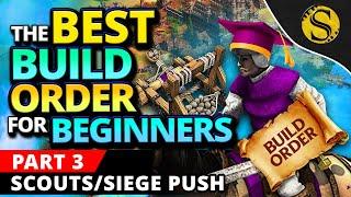 The Best Build Order Part 3: Scouts and Siege Pushing