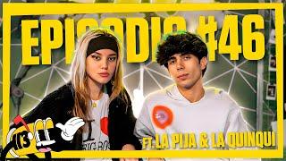 CLUB 113 | EPISODIO 46 LA PIJA Y LA QUINQUI