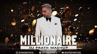 MILLIONAIRE Mashup | Yo Yo Honey Singh | DJ Prath | GLORY | BHUSHAN KUMAR