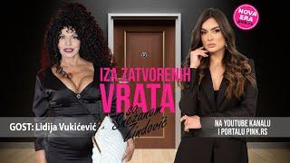 IZA ZATVORENIH VRATA - Lidija Vukićević otvoreno o karijeri, ljubavi i smrti roditelja!