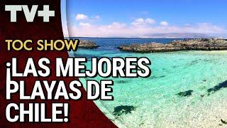 ¡Las mejores playas de Chile!