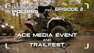 DP 2014 - EPISODE 2: "ACE MEDIA EVENT & TRAILFEST"