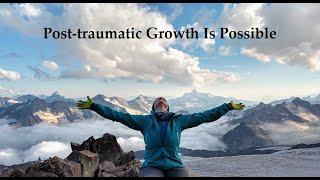 Transformation After Trauma: It IS Possible to Thrive After Trauma | Stephanie M. Hutchins, PhD