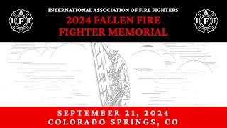 2024 Fallen Fire Fighter Memorial