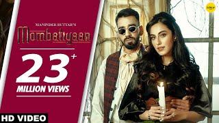 MOMBATIYAAN (Official Video) Maninder Buttar | Samreen Kaur | MixSingh | JUGNI | Punjabi Song 2021