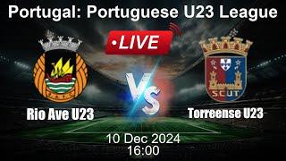  LIVE: Rio Ave U23 vs Torreense U23 - Football Live Score - Portuguese U23 League