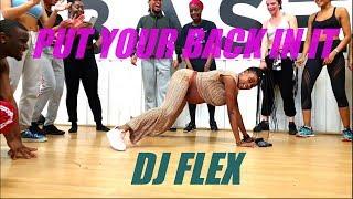 DJ FLEX - PUT YOUR BACK IN IT - FUMY CHOREOGRAPHY