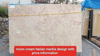 moon cream Italian marble design with price information || latest Italian marble flooring design