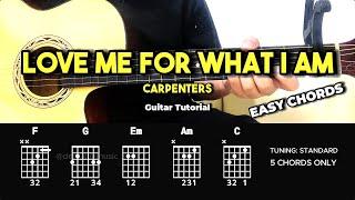 Love Me For What I Am - Carpenters | Easy Guitar Chords Tutorial For Beginners (CHORDS & LYRICS)