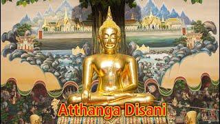 Paritta Chanting - Atthanga Disani