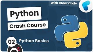 Python Crash Course #2 - Python Basics