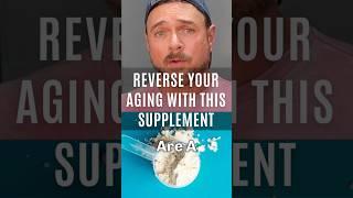 Reverse Aging FAST With THIS ONE Supplement