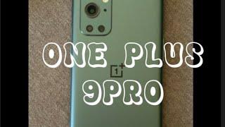 ONE PLUS 9PRO UNBOXING AND REVIEW #localadventure #newgadget